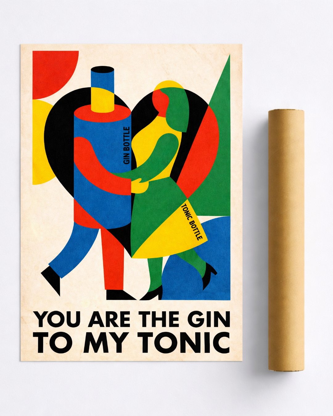 Affiche Gin Tonic – Poster Design “You Are The Gin To My Tonic”