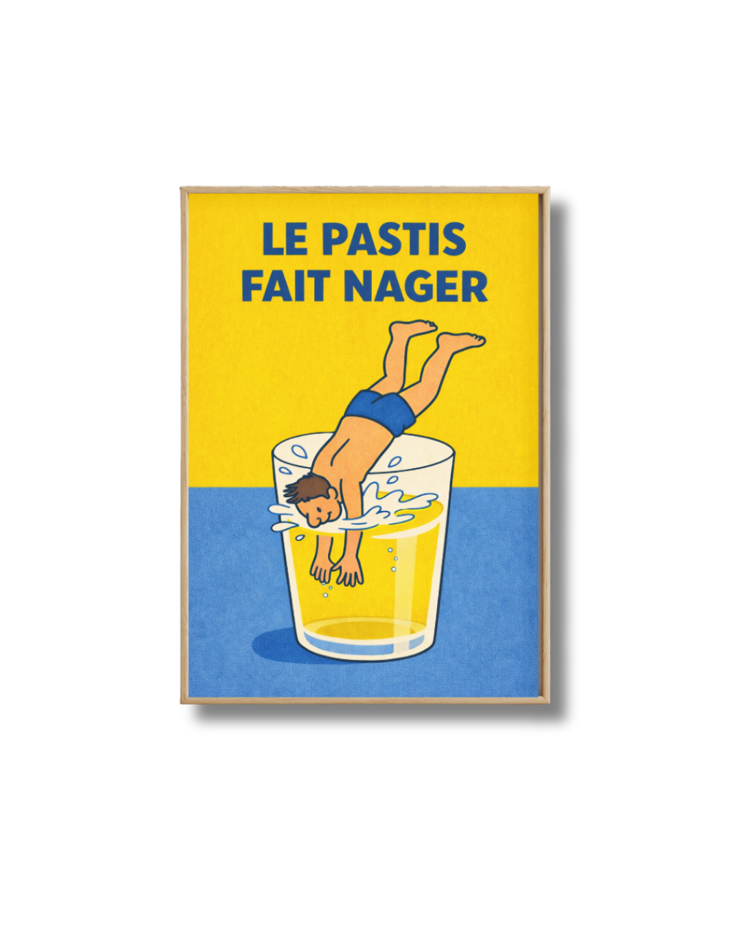 Affiche Pastis Humoristique – Le Pastis Fait Nager