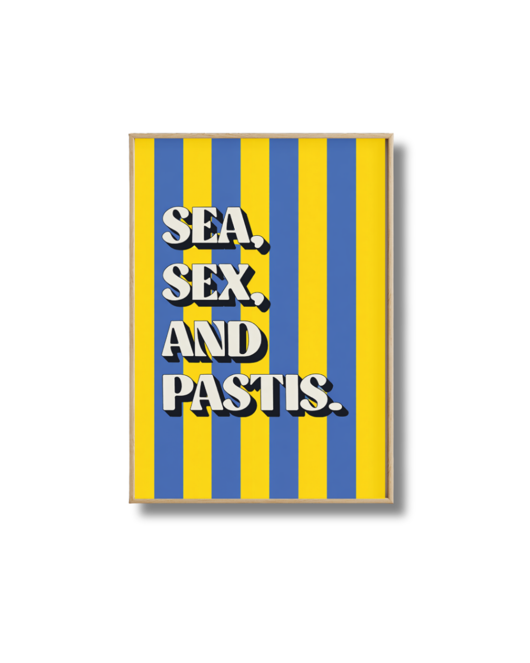 Affiche Sea, Sex and Pastis – Poster Humoristique Déco Apéro