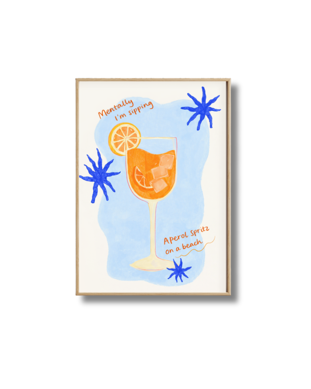 Affiche Spritz Mentally I’m Sipping – Poster Aperol Spritz Bord de Mer