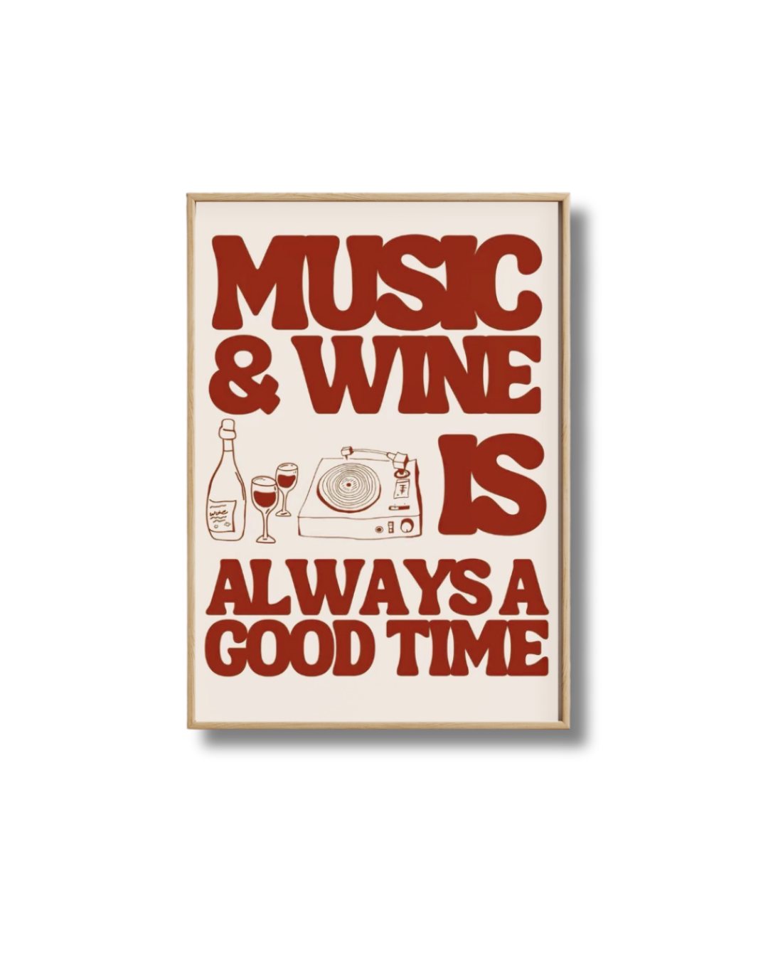 Affiche Music & Wine Is Always a Good Time – Poster Déco Vin Vintage