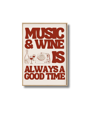 Affiche Music & Wine Is Always a Good Time – Poster Déco Vin Vintage
