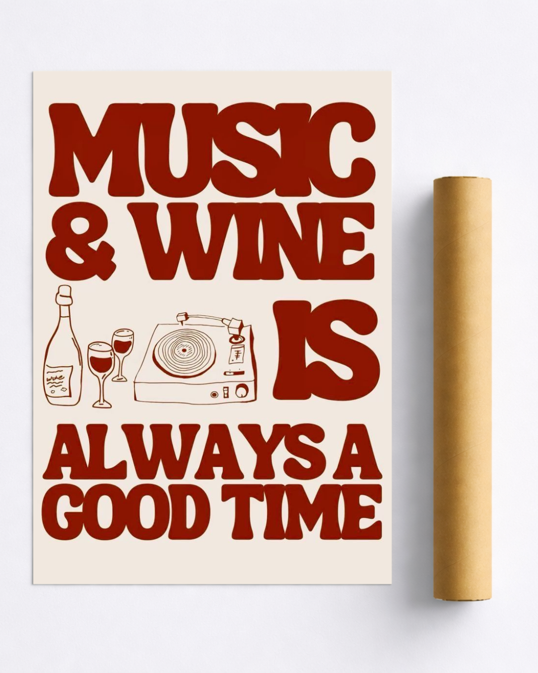 Affiche Music & Wine Is Always a Good Time – Poster Déco Vin Vintage