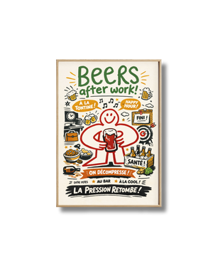 Affiche Bière Beers After Work – La Pression Retombe | Poster Apéro