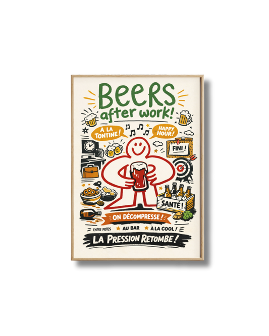 Affiche Bière Beers After Work – La Pression Retombe | Poster Apéro