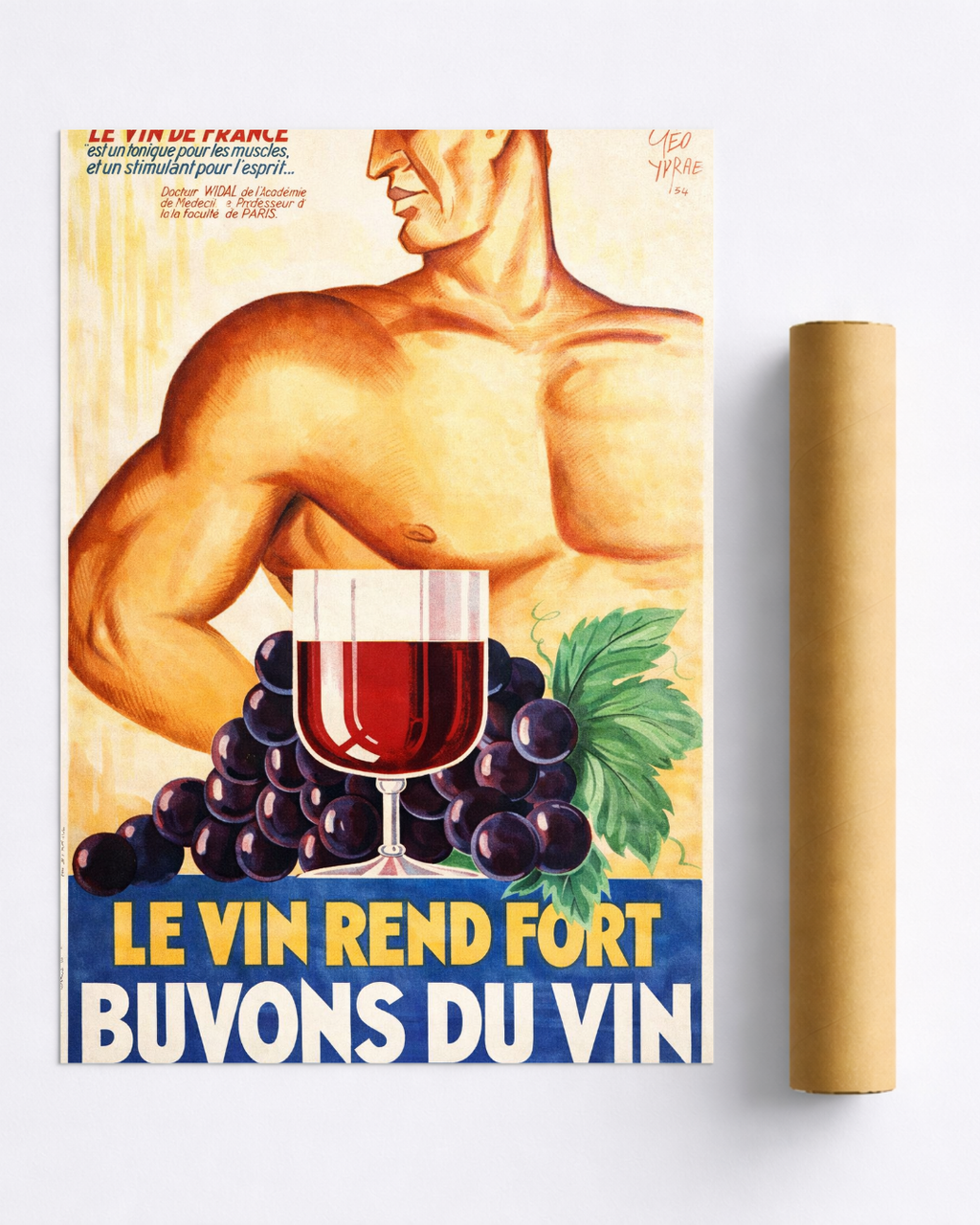Affiche Vin – Le Vin Rend Fort Vintage