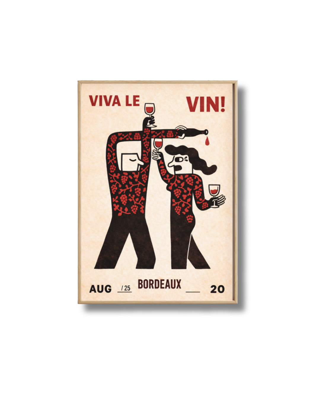 Affiche Vin – Viva Le Vin Bordeaux